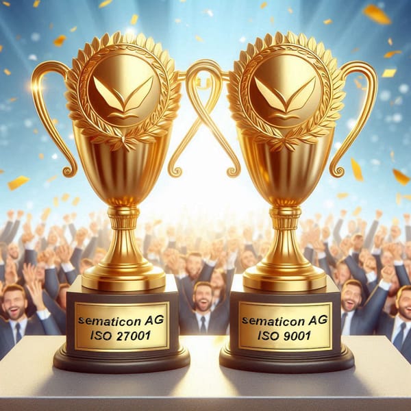 sematicon AG has successfully passed its external recertification audit in accordance with DIN EN ISO/IEC 9001